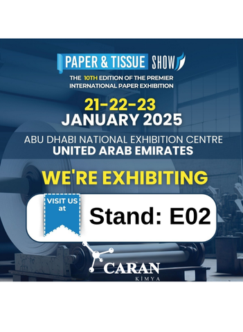 Caran Kimya in Paper & Tissue Show 2025!